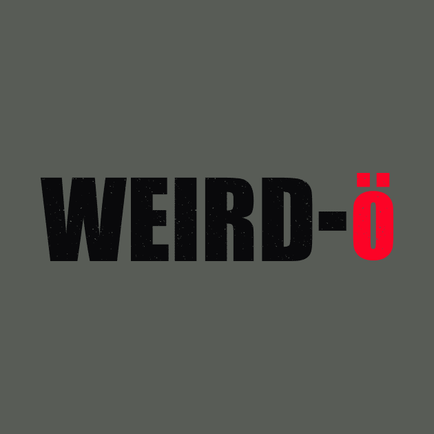 Weirdo by teemarket