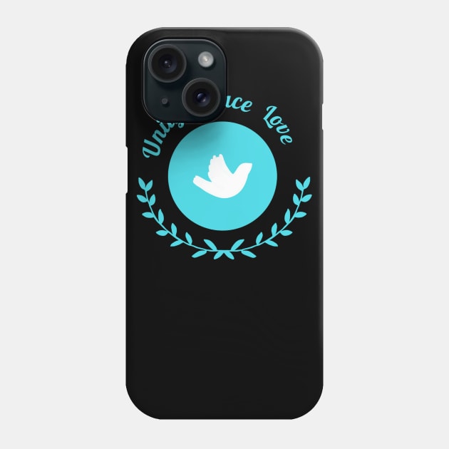 Unity Peace Love Phone Case by GMAT