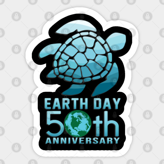 Earth Day 50th Anniversary Sea Turtle Silhouette Earth Day 50th Anniversary 2020 Sticker Teepublic