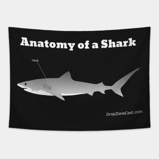 Anatomy of a Shark T-Shirt (white text) Tapestry