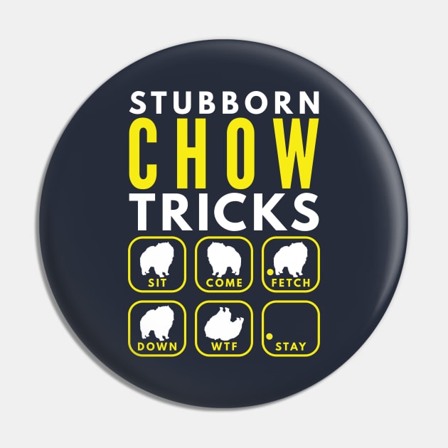 Stubborn Chow Tricks - Dog Training Pin by DoggyStyles