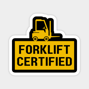 Forklift Certified Meme Magnet