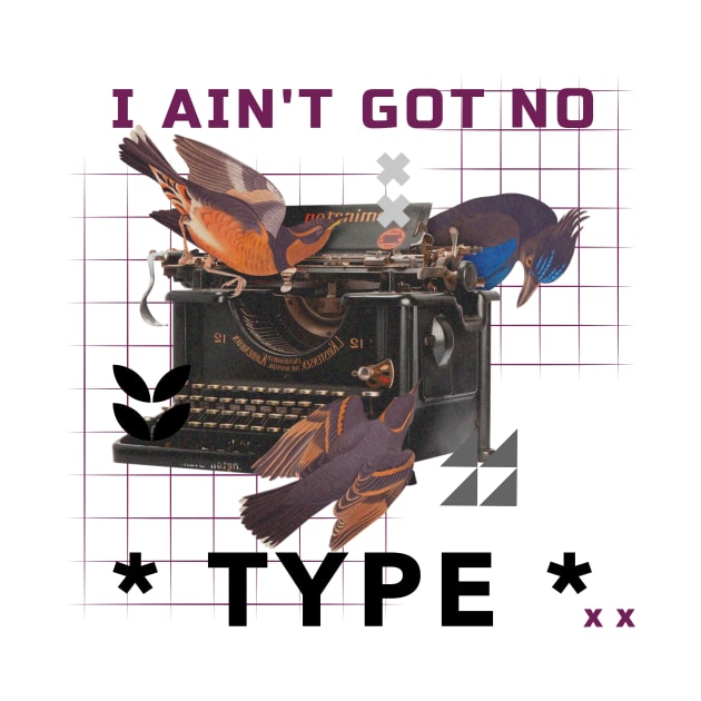 Surreal Typewriter - I Ain't Got No Type Funny by Ken Adams Store