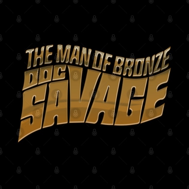 The Savage Doctor of Bronze by Doc Multiverse Designs