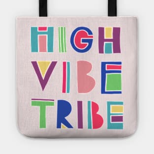 HIGH VIBE TRIBE Tote