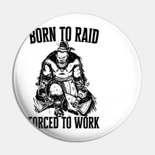 Funny Viking History Dwarf Warrior Fantasy RPG Fans Pin