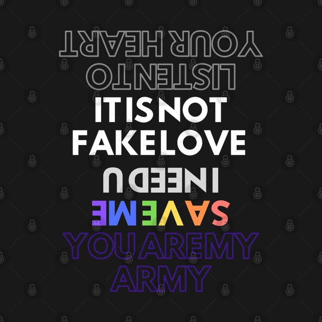 IT IS NOT FAKE LOVE by BTSKingdom