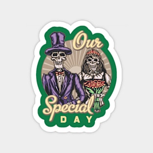 Our Special day Magnet