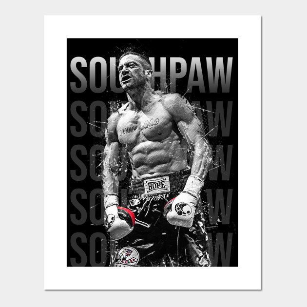 Billy Hope Southpaw Southpaw Posters And Art Prints Teepublic Billy Hope Southpaw Southpaw Posters And Art Prints Teepublic