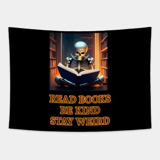 Read books be kind stay weird Tapestry