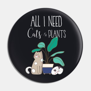 Cats and Plants Pin