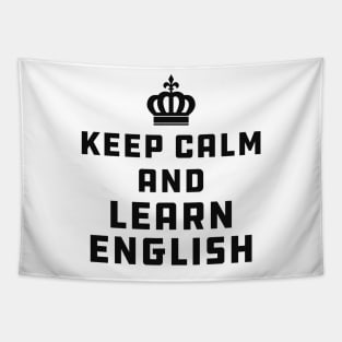 English Teacher - Keep calm and learn english Tapestry