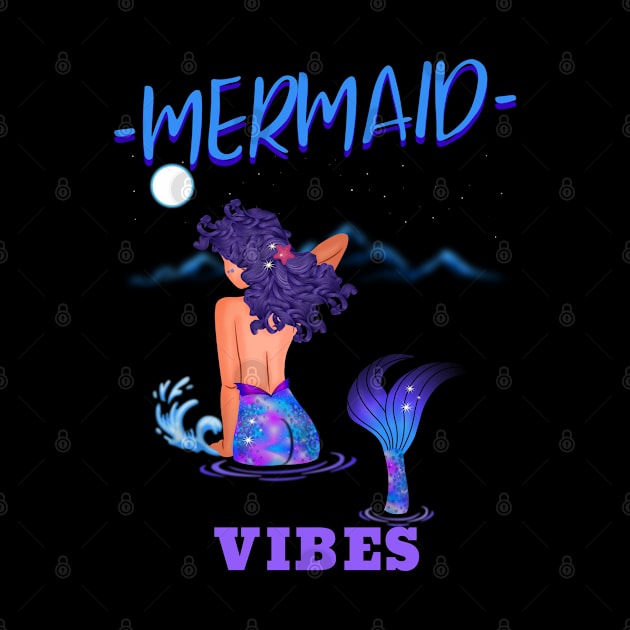 Mermaid Vibes by LadySaltwater