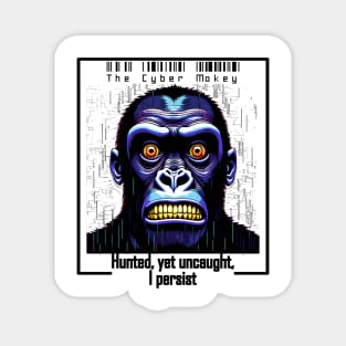 The Cyber Monkey Magnet