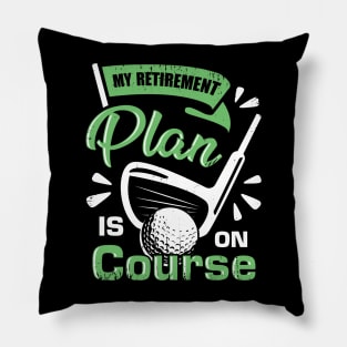 Golfing Retirement Golf Player Retired Golfer Gift Pillow