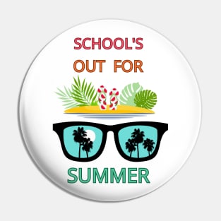 School's out for summer Pin