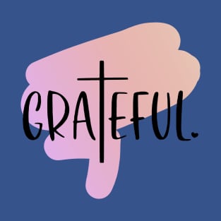 Grateful Cross Christianity 2 T-Shirt