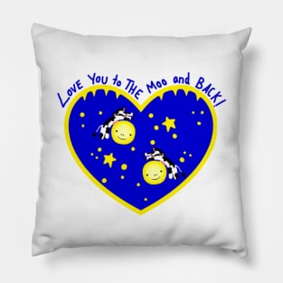 Love You to the MOOn & Back Pillow