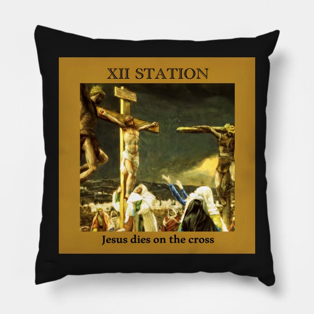 Stations of the Cross -  Via Crucis #12 of 15 Pillow by hispanicworld