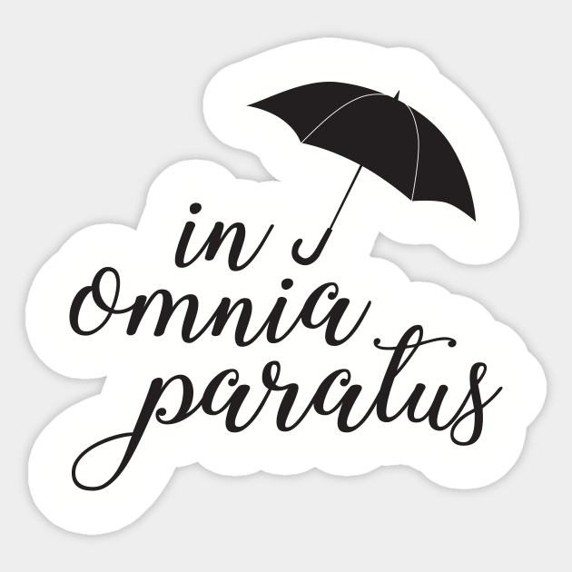 In Omnia Paratus Gilmore Girls Aufkleber Teepublic De In Omnia Paratus Gilmore Girls Aufkleber Teepublic De
