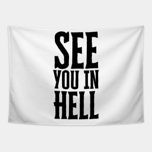 See You In Hell Tapestry