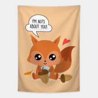 I'm nuts about you - Funny Valentines Day Tapestry