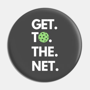 Get to the net! Pin