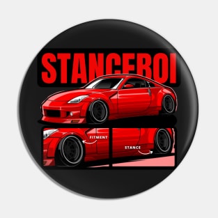 Stance Boi - 350Z Pin