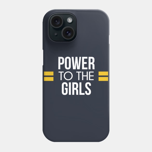 Power To The Girls Phone Case by brendalee