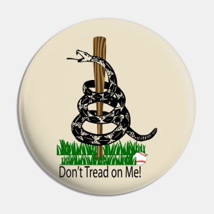 Don't Tread on Me Snake Baseball Flag Pin