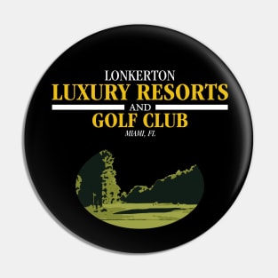 LONKERTON Luxury Resorts & Golf Club (Variant) Pin