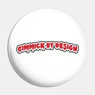 Gimmick By Design Logo Garbage Pail Variant Pin