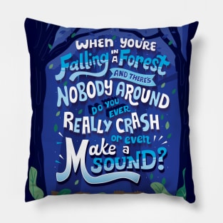 Falling in a forest Pillow