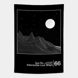 Sun Ra - Interstellar Low Ways / Minimal Style Graphic Artwork Design Tapestry