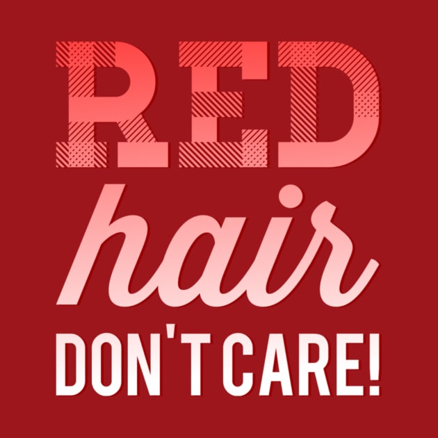 Red Hair Don't Care by JasonLloyd