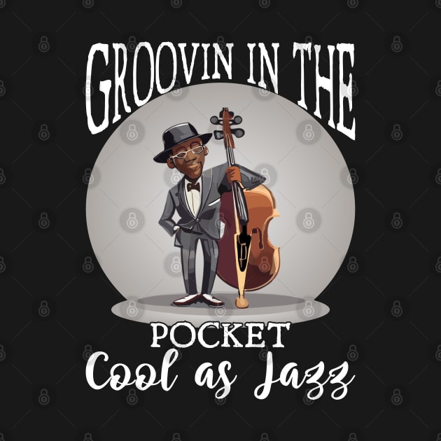 Groovin' in the Pocket, Cool as Jazz by Blended Designs