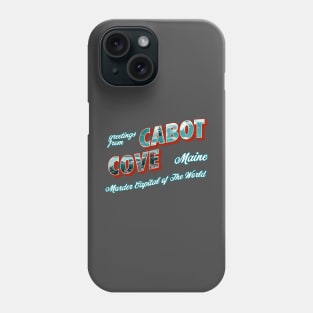 Greetings From Cabot Cove Phone Case