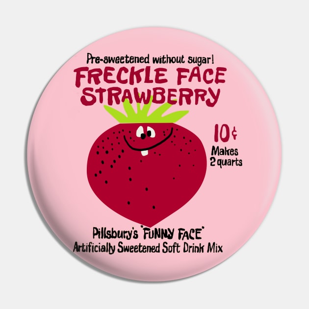 Freckle Face Strawberry "Funny Face" Drink Mix Pin by offsetvinylfilm