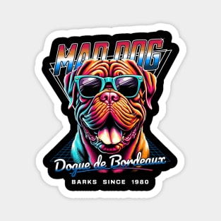 Mad Dog Dogue de Bordeaux Dog Magnet