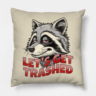 Let's Get Trashed Funny Retro Vintage Raccoon Trash Panda Pillow