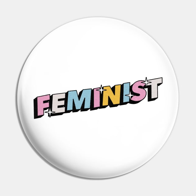 Feminist - Positive Vibes Motivation Quote Pin by Tanguy44