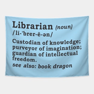 Definition of Librarian Tapestry