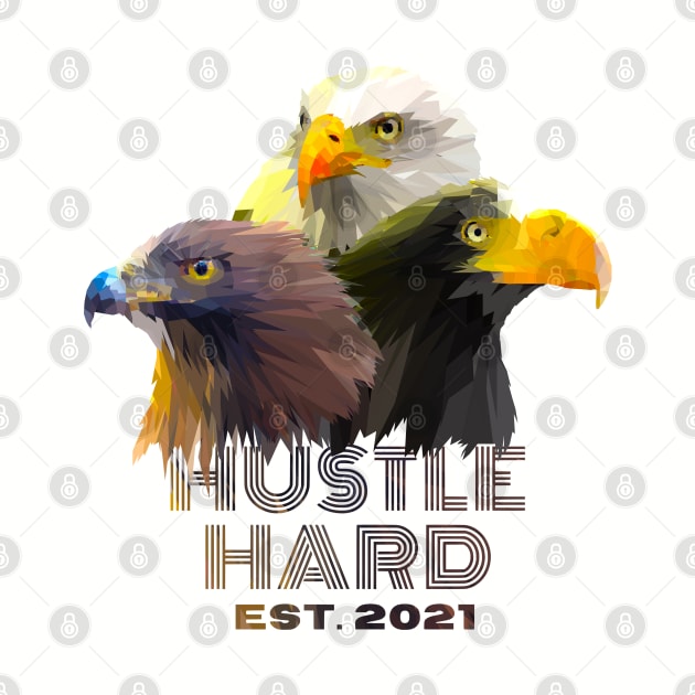 Hustle Hard 2021 by Worldengine