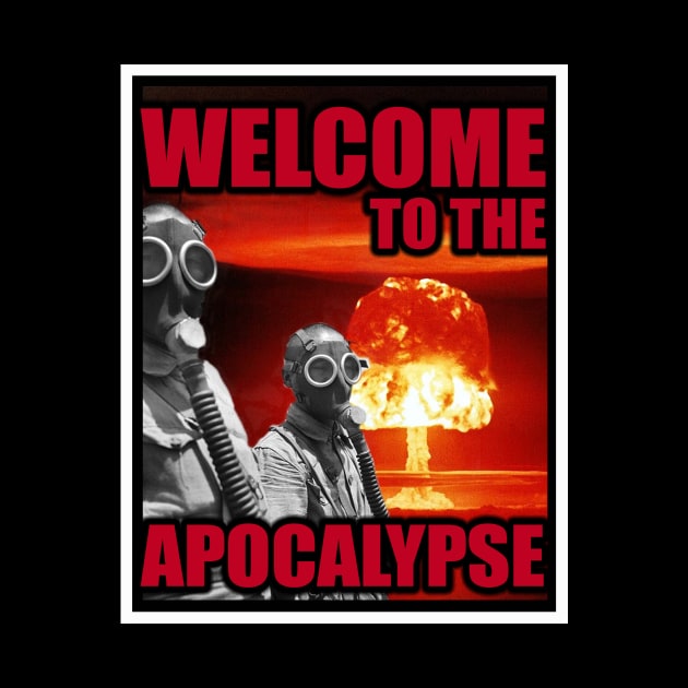 Welcome to the Apocalypse by thedarkskeptic