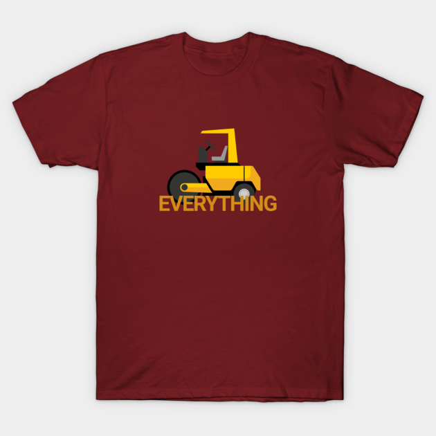 Discover Bulldoze everything - Bulldozer - T-Shirt