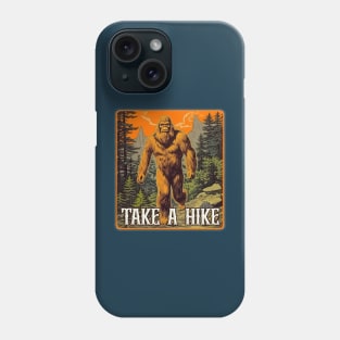 Take A Hike Phone Case