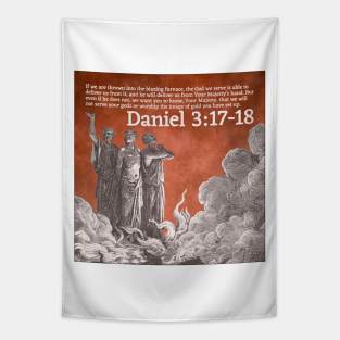 Daniel 3:17-18 Tapestry