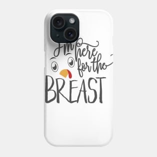 best gift for Thanksgiving breast turkey festive meal T-Shirt Phone Case