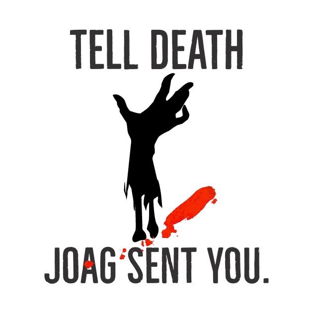 JoAG sent you by Jack of All Graves