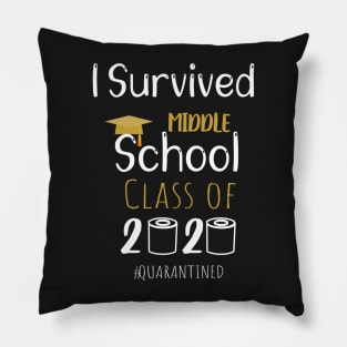 I Survived Middle School Class of 2020 Quarantined Graduation, Middle School Grade Design Gift Pillow